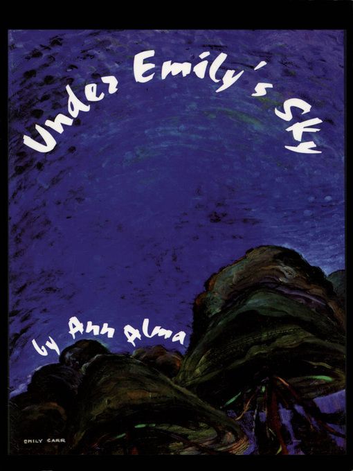 Title details for Under Emily's Sky by Ann Alma - Available
